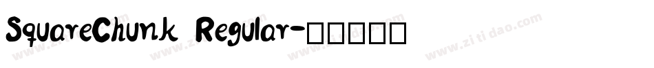SquareChunk Regular字体转换